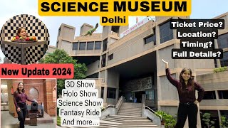 National Science Museum Delhi 2024  Full Details Time And Ticket Price  National Science Center🔥 [upl. by Aratahs563]