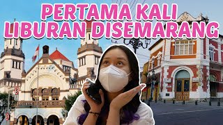 SETELAH 24 TAHUN AKHIRNYA LIBURAN KE SEMARANG  HOLIDAY VLOG PART 1 [upl. by Gnok301]