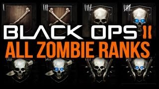 BLACK OPS 2  All Zombie Ranks [upl. by Ehcar]