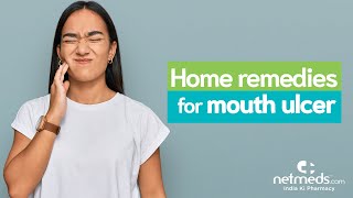 5 Effective Home Remedies For Mouth Ulcers [upl. by Hcra154]