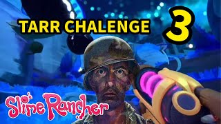 Slime rancher tarr chalenge 3 [upl. by Kcirdehs]