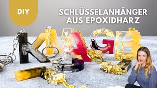 Buchstaben Schlüsselanhänger selber machen aus Epoxidharz  DIY  Geschenkidee aus Kunstharz Resin [upl. by Schuh]