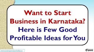 Karnataka  India  Best Business Opportunities [upl. by Yentihw]