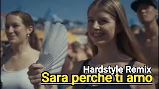 Ricchi e Poveri  Sarà perché ti amo Hardstyle Remix Riedel Remixer [upl. by Oigimer]