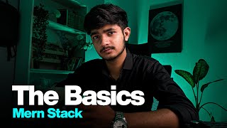 The Basics  MERN Stack Development  HTML CSS JS [upl. by Zoeller103]