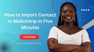 How to import contact in mailchimp in just five minute [upl. by Ellekram]