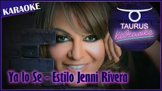 🎶🎶🎤KARAOKE YA LOSE  ESTILO JENNI RIVERA🎤🎶🎶 [upl. by Lauren]