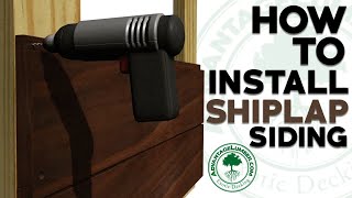 How To Install Shiplap Siding [upl. by Pedrotti]