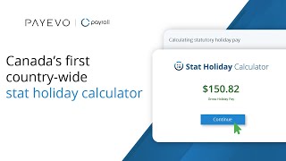 How to use Canadas first countrywide stat holiday calculator  PaymentEvolution [upl. by Muldon]