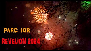 REVELION 2024 SPECTACOL DE ARTIFICII PARC IOR TITAN 4K60 FPS [upl. by Aborn]