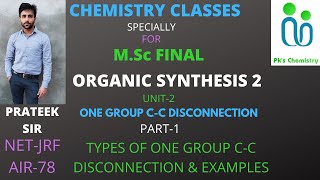 ONE GROUP CC DISCONNECTIONORGANIC SYNTHESIS2MSc FINAL CHEMISTRYORGANIC SPECIALIZATION [upl. by Sivel]