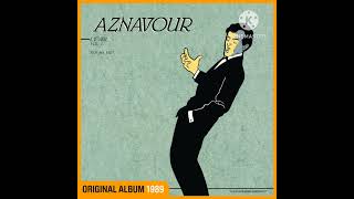 Charles Aznavour Sur ma vie Version 1989 [upl. by Aratal]