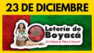 Resultados LOTERIA DE BOYACA Ultimo Sorteo Hoy 23 de DICIEMBRE de 2023 de HOY 💫✅🔴 [upl. by Aihppa118]