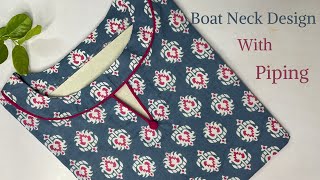 Boat Neck Design with Piping  Neck Cutting and Stitching Fully Video [upl. by Southworth]