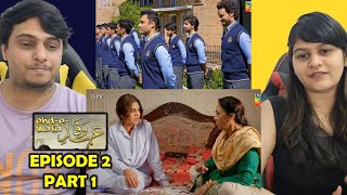 EhdeWafa Episode 2 Part 1 [upl. by Malilliw]