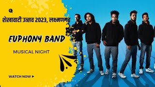 LIVE  शेखावाटी उत्सव 2024  लक्ष्मणगढ़  Euphony Band Music  सीकर [upl. by Malet244]