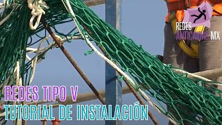 Tutorial de instalación Redes Anticaidas tipo V mediante soportes tipo Horca [upl. by Aihsenat]