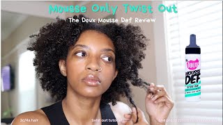 So I did a mousseonly Twist Out with the Doux Mousse Def Texture Foam [upl. by Betz]