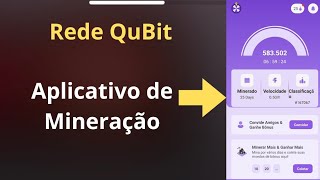 Rede QuiBit aplicativo de Mineração [upl. by Sawyere]