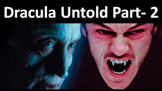 Dracula Untold Part 2 Hindi Explained [upl. by Cleopatre]