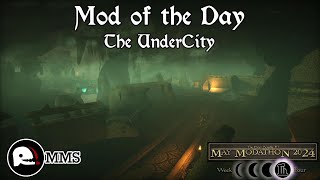 Morrowind Mod of the Day  The UnderCity Showcase [upl. by Adnert]