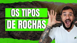 OS TIPOS DE ROCHAS MAGMÃTICA SEDIMENTAR E METAMÃ“RFICA  GEOBRASIL [upl. by Stew830]