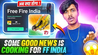 Some Good News Is Cooking For Free Fire India🤩🔥 [upl. by Toni]