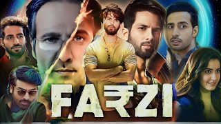 Farzi 2023 Season 1 In Hindi HD Facts amp Details  Shahid Kapoor Raashii Khanna Vijay Sethupati [upl. by Eirameinna]