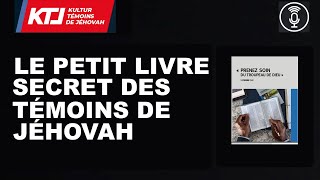 Le petit livre secret des Témoins de Jéhovah [upl. by Kerwin]