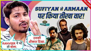 Sufiyan Khan EXPOSES Armaan Malik For His Double Standard On SLAP Fight With Vishal Pandey [upl. by Regor706]