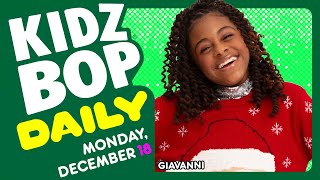 KIDZ BOP Daily  Monday December 18 2023 [upl. by Ayotna]