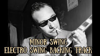 Minor Swing Electro Swing backing track [upl. by Naenaj]