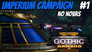 Battlefleet Gothic Armada 2  Imperium Campaign 1  HardNo Novas  The Spire Special [upl. by Kannav963]