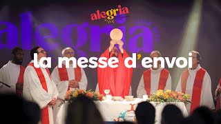 ALEGRIA LILLE  la messe denvoi [upl. by Nyad257]