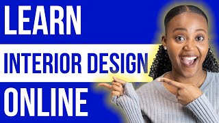 5 Interior Design Schools  Get your Interior Design Degree from home and start your career [upl. by Kinch]