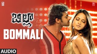 Bommali Song  Billa Telugu Movie  PrabhasAnushka  Mani Sharma  Ramajogayya Sastry  Telugu Song [upl. by Nehgem]