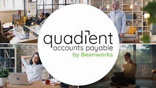 Quadient Accounts Payable Automation by Beanworks [upl. by Isabella]