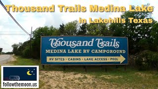 Thousand Trails Medina Lake in Lakehills Texas [upl. by Betthezel]