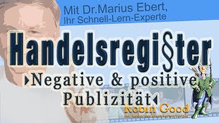 Handelsregister negative und positive Publizität [upl. by Tamiko]