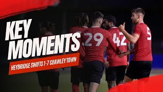 KEY MOMENTS  Heybridge Swifts 17 Crawley Town [upl. by Wolfgang]