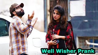 Well Wisher Prank  Pranks In Pakistan  Humanitarians [upl. by Engle949]