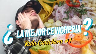 EL MEJOR CEVICHE DE LIMA  RUTA CEVICHERA  RIVASTIAN [upl. by Edyth]