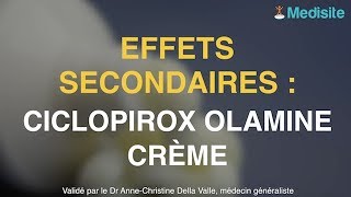 Ciclopirox olamine crème  ses effets secondaires [upl. by Siram497]