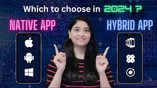 Native vs Hybrid Cross  platform App Development in 2024 which one you choose Flutter  Kotlin [upl. by Armington]