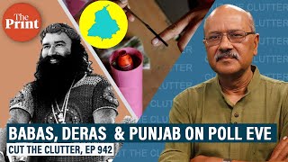 Who amp what are the Babas GodmenDera phenomenon in Punjab and why all parties are chasing them [upl. by Maleeny]