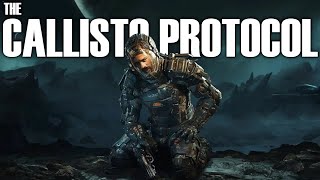 THE CALLISTO PROTOCOL  PART 1  Royal Marine Plays [upl. by Zenia]