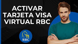 Activar tarjeta Visa virtual de RBC  Visa virtual de RBC Royal Bank  Tarjeta virtual RBC [upl. by Geno820]