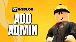 How To Add Admin In Your Roblox Game 2024 Quick Method [upl. by Buffy]