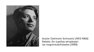 Delmore Schwartz  En sueños empiezan las responsabilidades [upl. by Tihw]