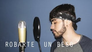 Carlos Vives Sebastian Yatra  Robarte un Beso Cover AcÃºstico  ZALEK [upl. by Kehsihba868]